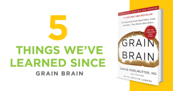 5 Things We’ve Learned Since The Release of Grain Brain