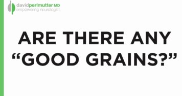 Must we be entirely grain-free?