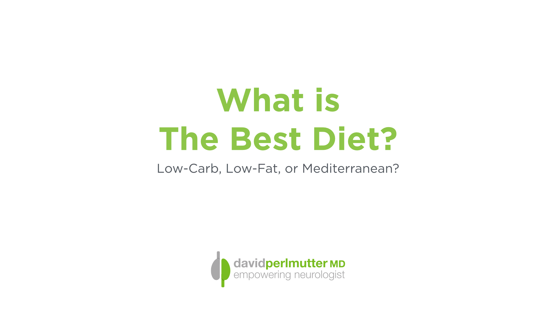 What is the Best Diet?