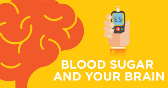 Blood Sugar and Your Brain