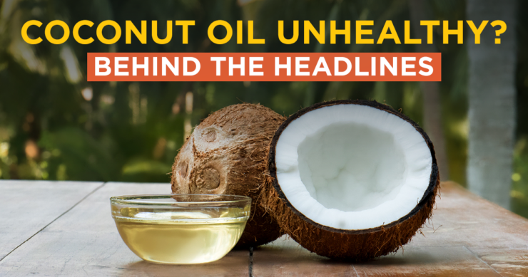Is Coconut Oil Still Healthy? The Truth Behind The Recent Headlines.
