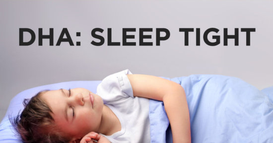 DHA Improves Sleep in Children