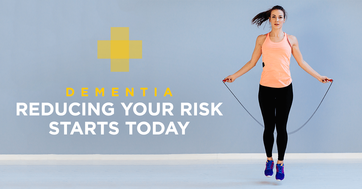 Dementia-Reducing-Your-Risk-Starts-Today