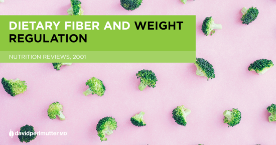 Dietary fiber and weight regulation