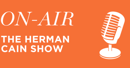 Live on the Herman Cain Show