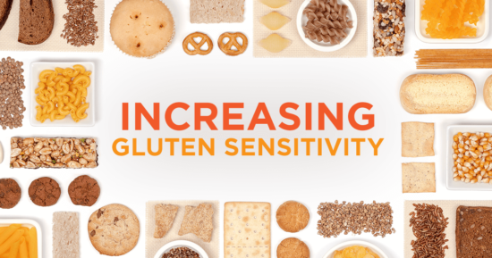 Increasing Gluten Sensitivity?