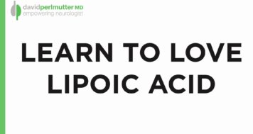 The Amazing Alpha-Lipoic Acid
