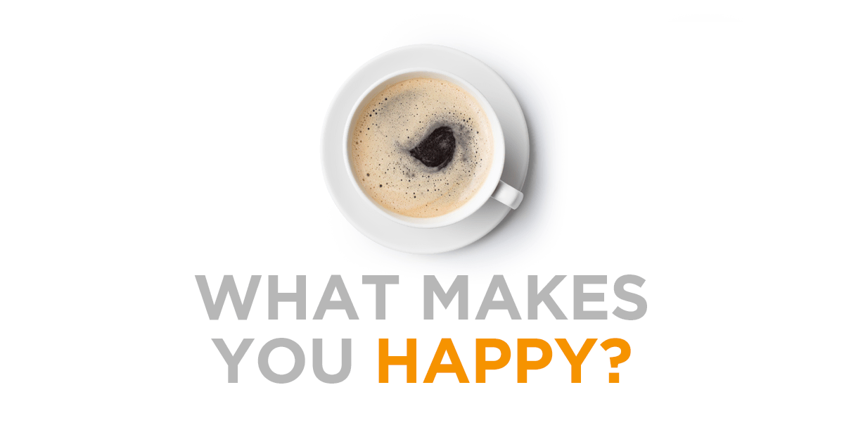 what_makes_you_happy