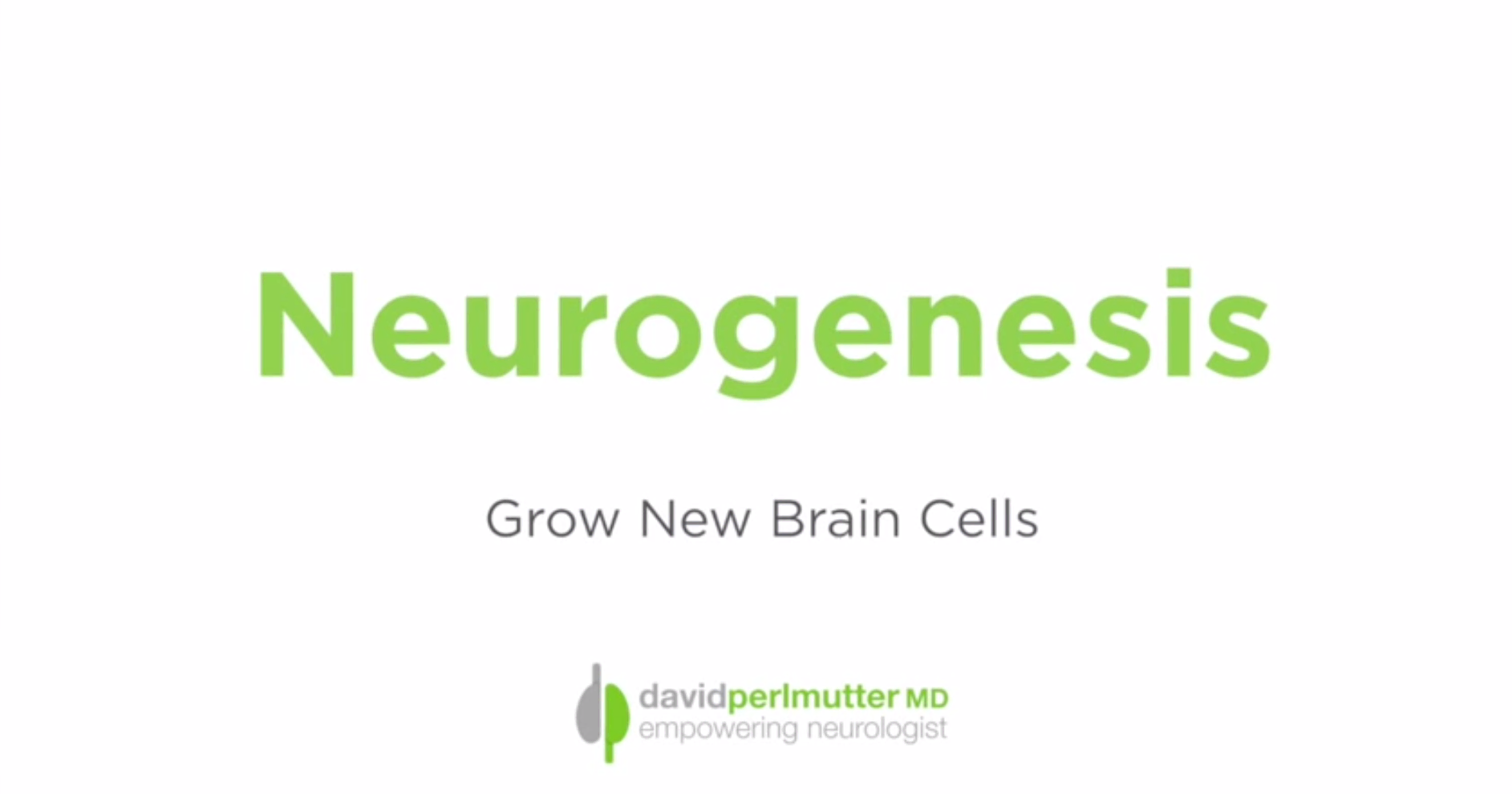 Neurogenesis Grow New Brain Cells Through Exercise David Perlmutter