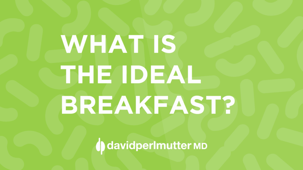 What is the Ideal Breakfast?