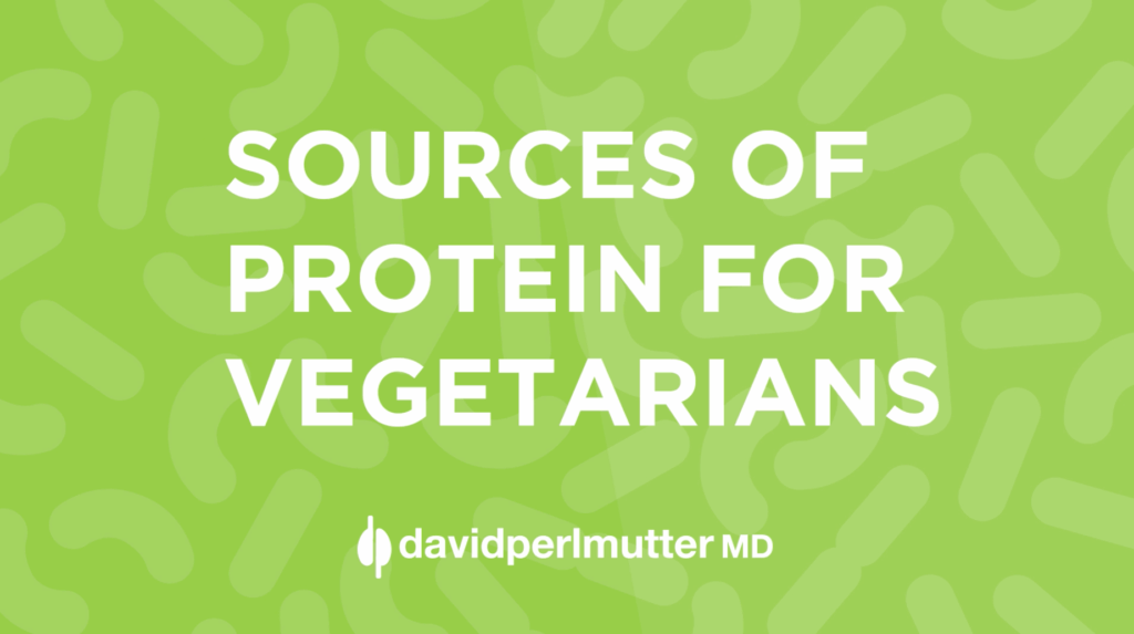 Sources of Protein for Vegetarians