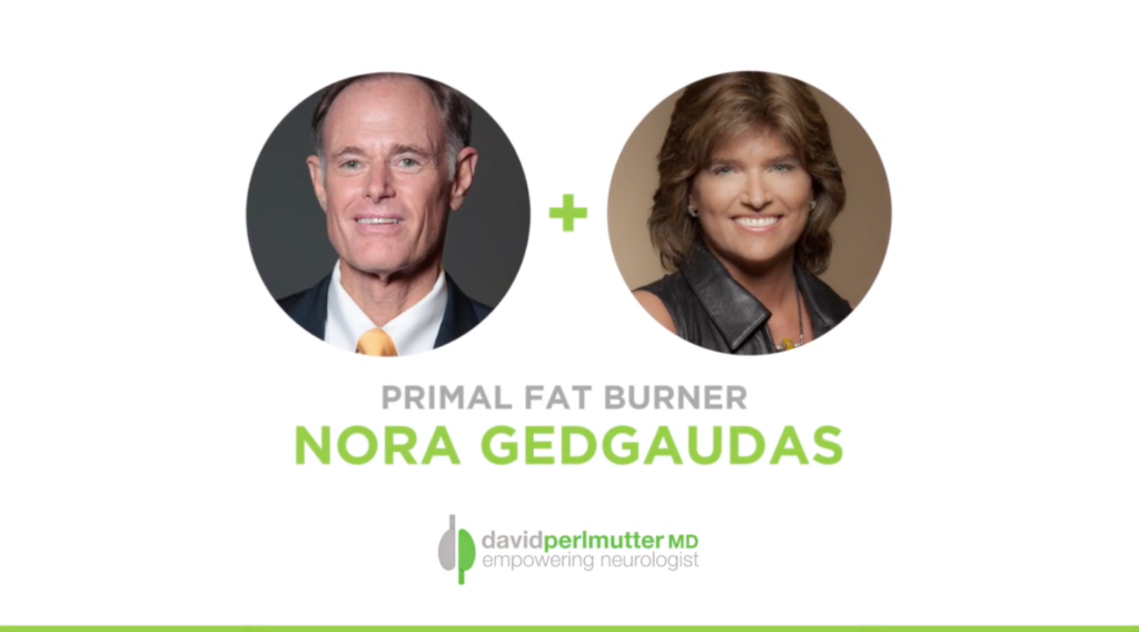 The Empowering Neurologist – David Perlmutter, MD and Nora Gedgaudas