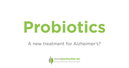 Probiotics: A New Treatment for Alzheimer’s?