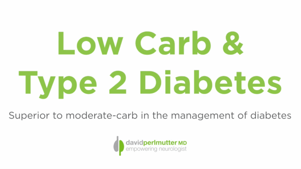 The Low-Carb Diet & Type 2 Diabetes