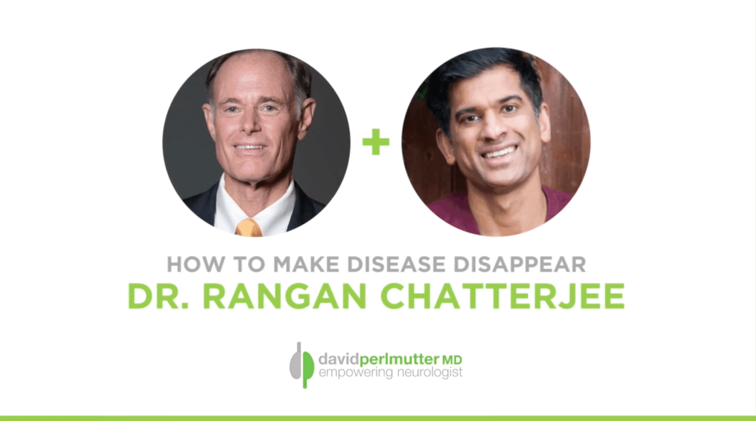 empowering_neurologist_rangan_perlmutter