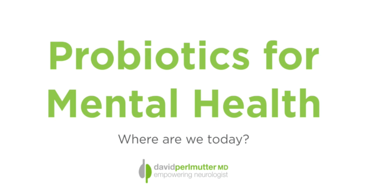 Probiotics for Mental Health