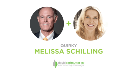 The Empowering Neurologist – David Perlmutter, MD, and Melissa Schilling