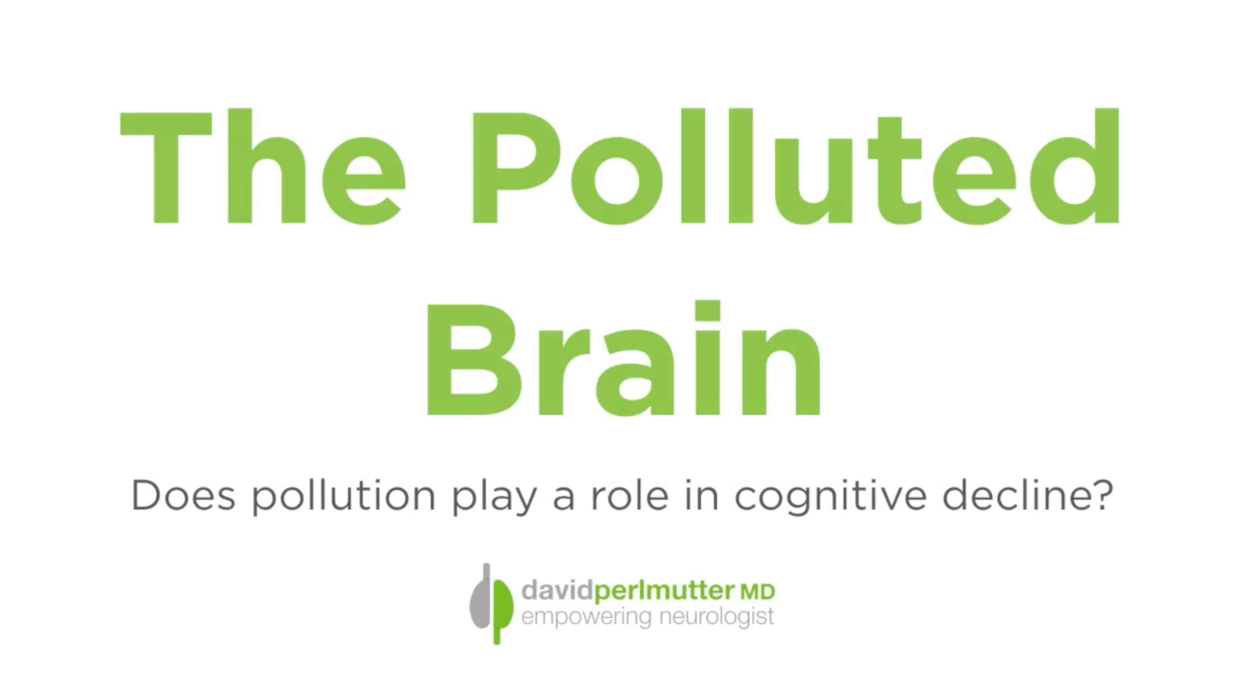 Pollution And Your Brain A Terrifying New Connection - h9t2f4p