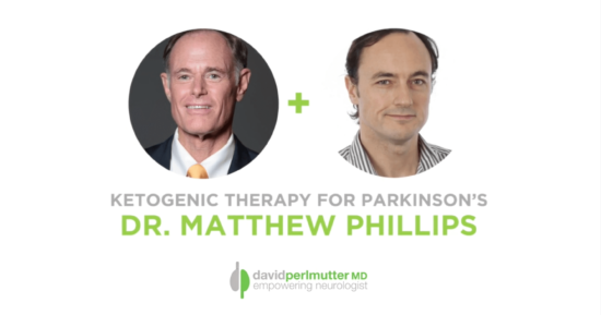 The Empowering Neurologist – David Perlmutter, MD, and Dr. Matthew Phillips