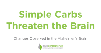Simple Carbs Threaten the Brain