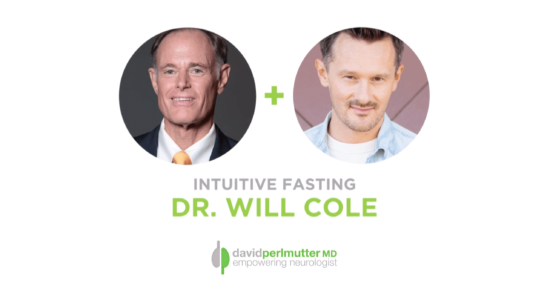 The Empowering Neurologist – David Perlmutter M.D. and Dr. Will Cole