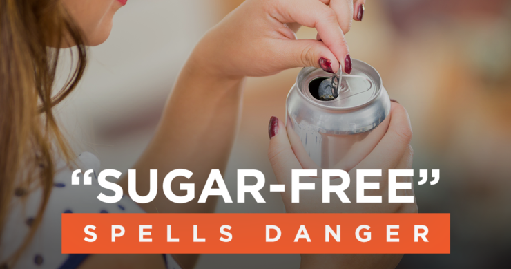 How “Sugar-Free” Spells Danger
