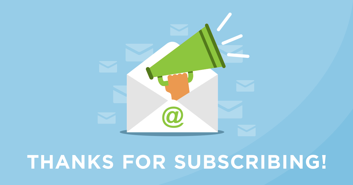 Thanks for Subscribing!