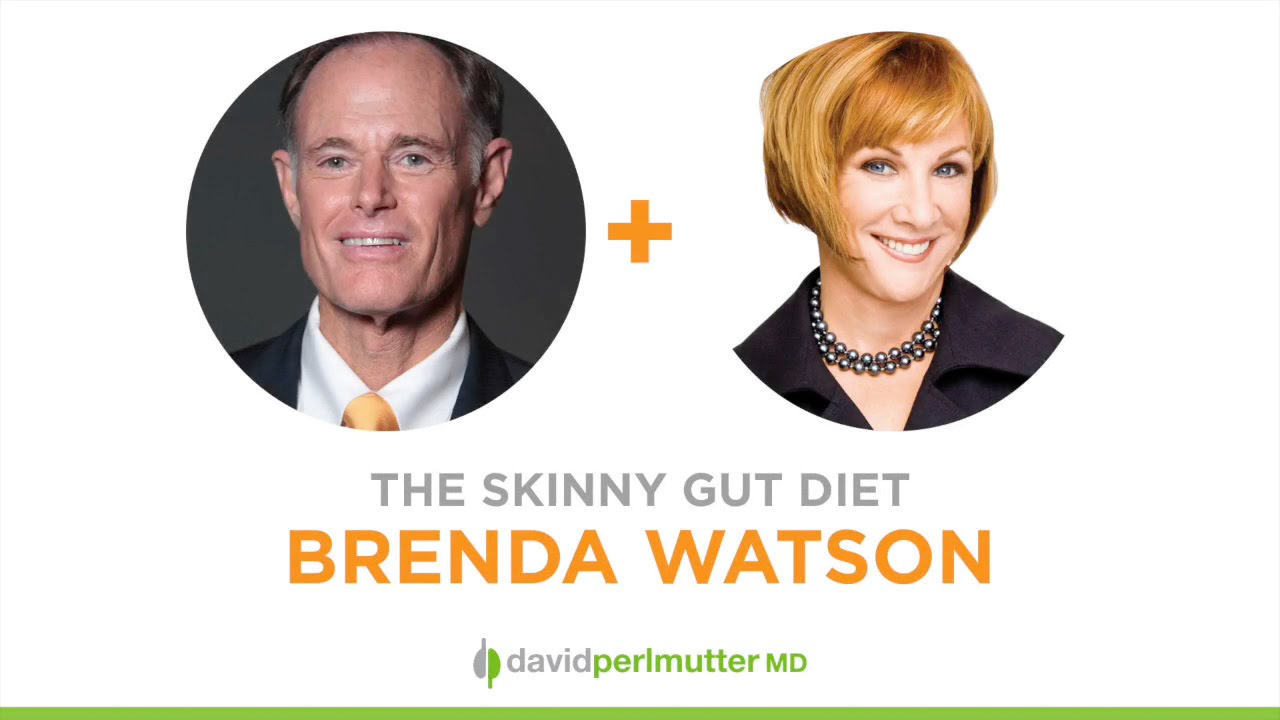 empowering_neurologist_david_perlmutter_brenda_watson_skinny_gut_diet