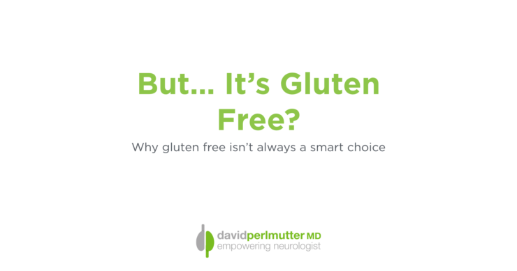But… it’s Gluten Free?