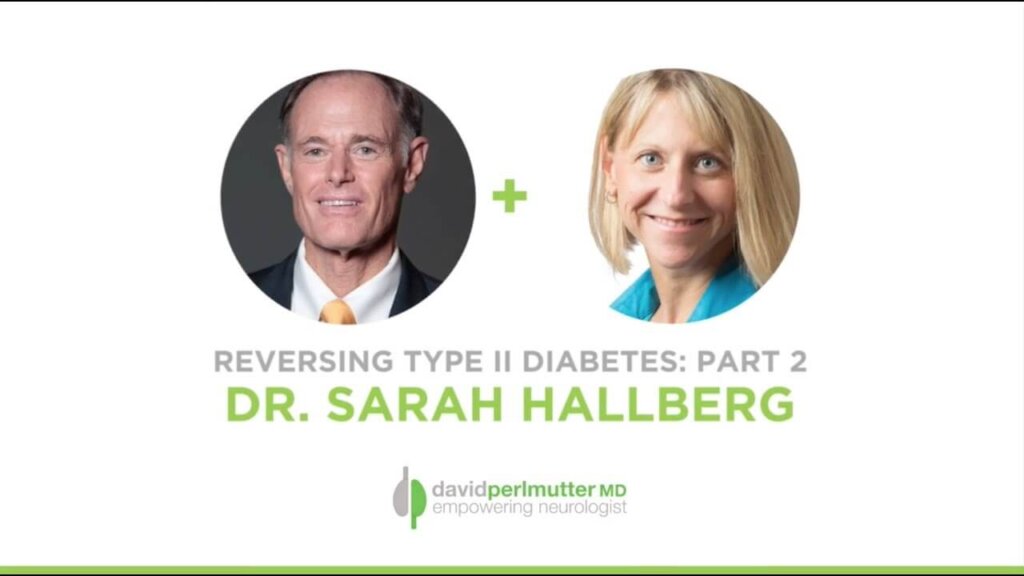 The Empowering Neurologist – David Perlmutter, MD and Dr. Sarah Hallberg
