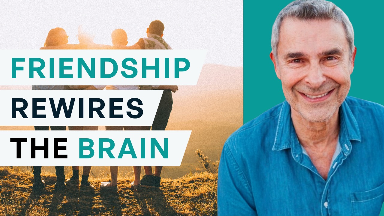 Rewiring Connection_ How Friendship Shapes the Brain and Heals the Mind _ Barnet Bain