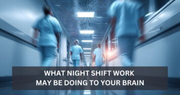 What Night Shift Work May Be Doing to Your Brain